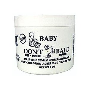 Baby Don't Be Bald 4oz